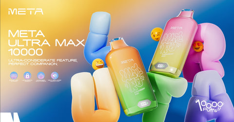 Introducing Meta Ultra Max 10000: Disposable Vape with Cutting-edge Technology and Innovative Design